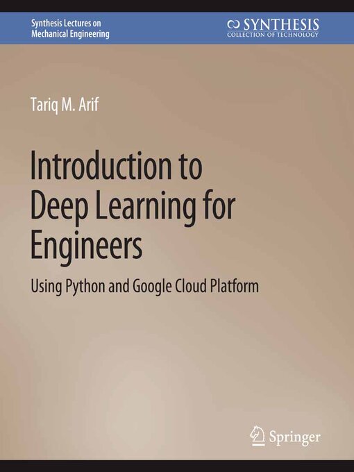 Title details for Introduction to Deep Learning for Engineers by Tariq M. Arif - Available